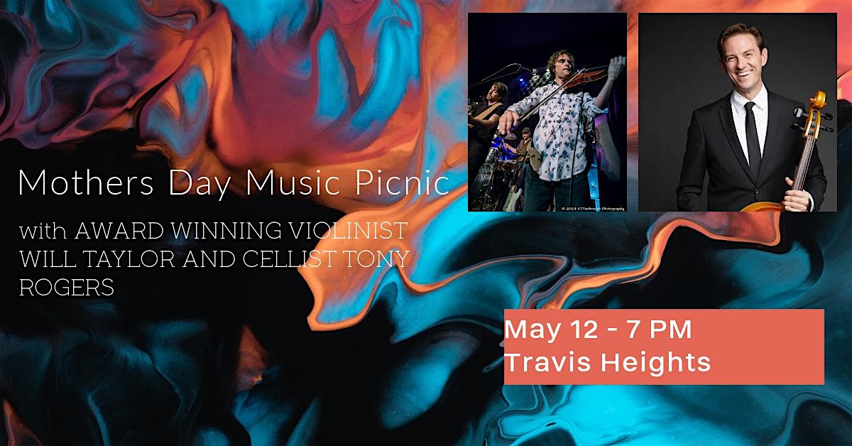 Mother’s Day Musical Sunset Picnic with LIVE Strings – SOUTH Austin – Austin, TX