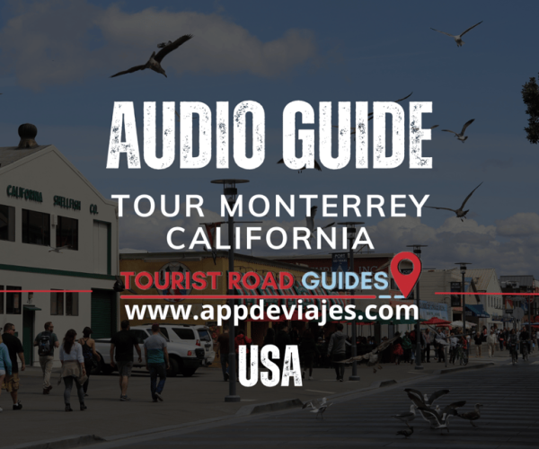 App self-guided tour Monterrey in California – Monterey, California