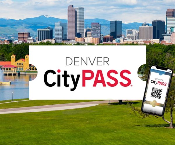 Denver: CityPASS® with Access to 3, 4 or 5 Attractions – Denver, Colorado