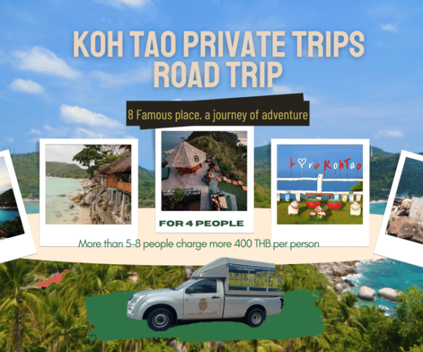 Koh Tao : Private Road Trip To 8 Famous Places – Surat Thani Province, Thailand