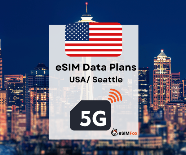 Seattle : eSIM Internet Data Plan for USA 4G/5G – Seattle, Washington