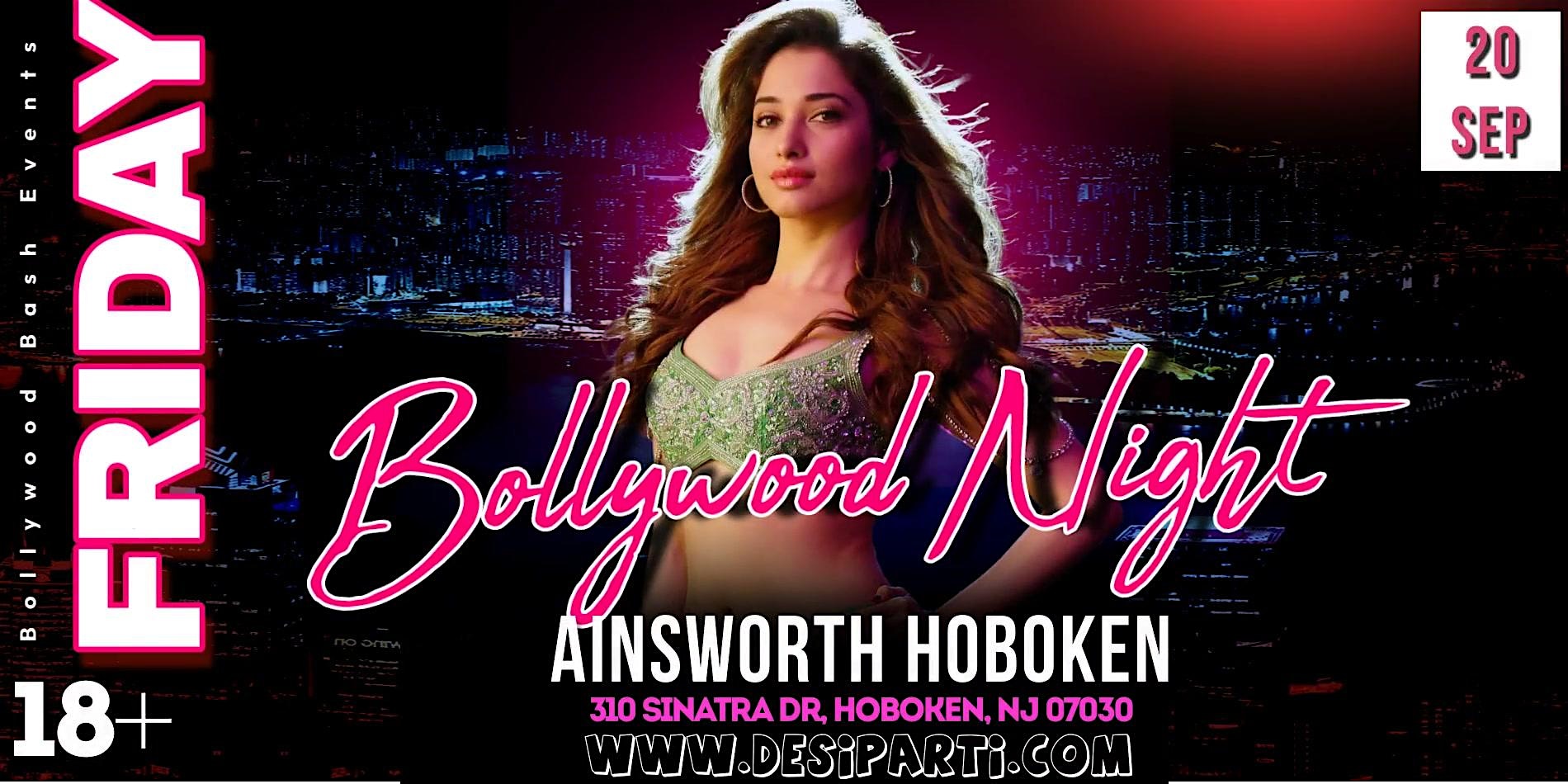 Friday Night Bollywood Party@ Ainsworth, Hoboken, NJ – Hoboken, NJ