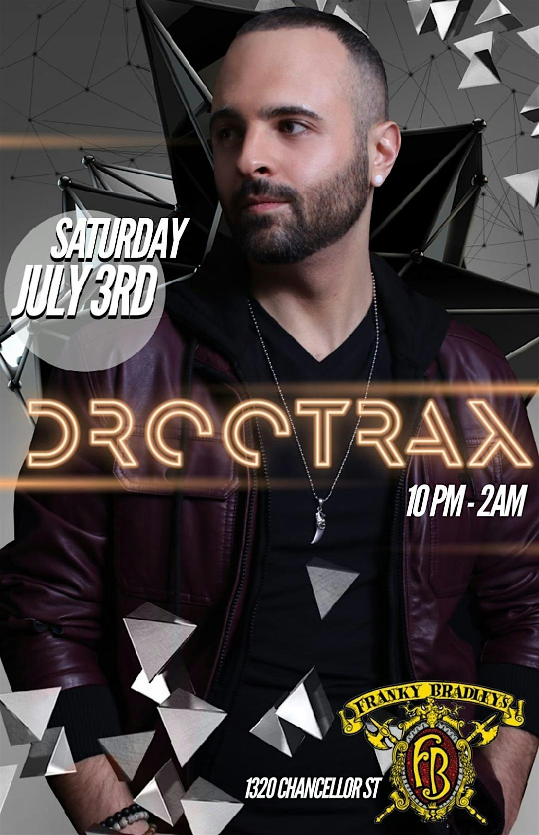 DJ Drootrax – Philadelphia, PA