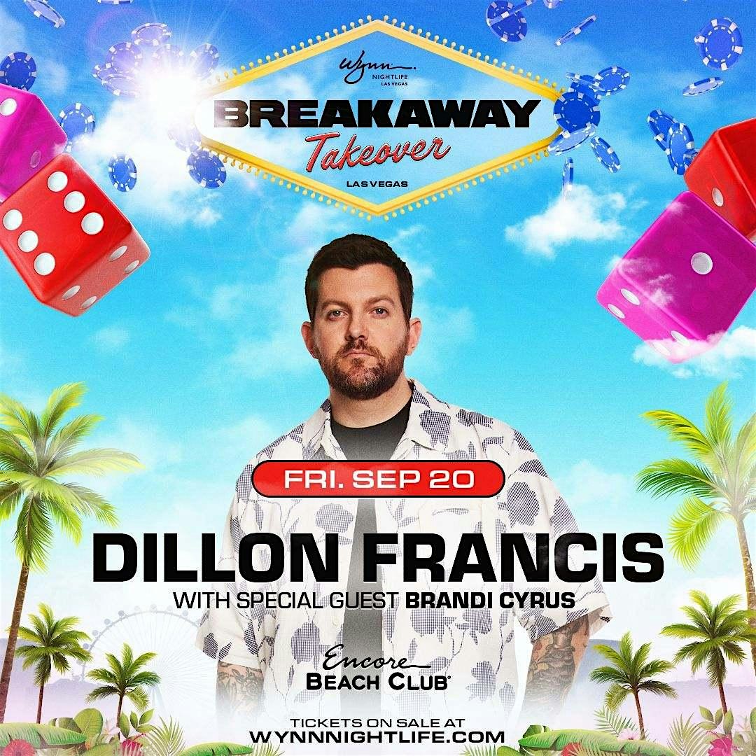 DILLON FRANCIS AT ENCORE BEACH CLUB – Las Vegas, NV