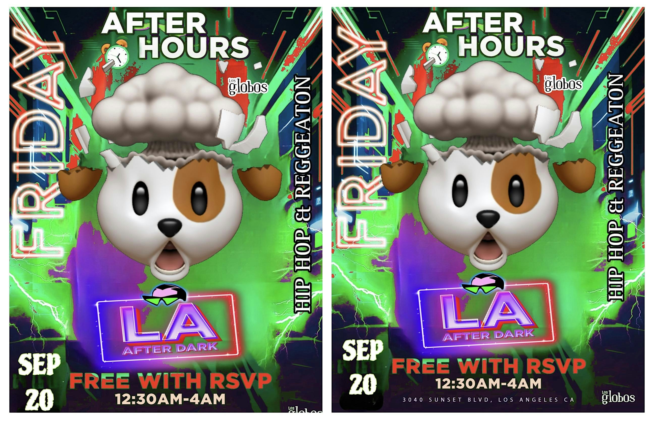 18+ FRIDAY LA AFTER DARK AFTER HOURS 11:50PM-4AM – Los Angeles, CA