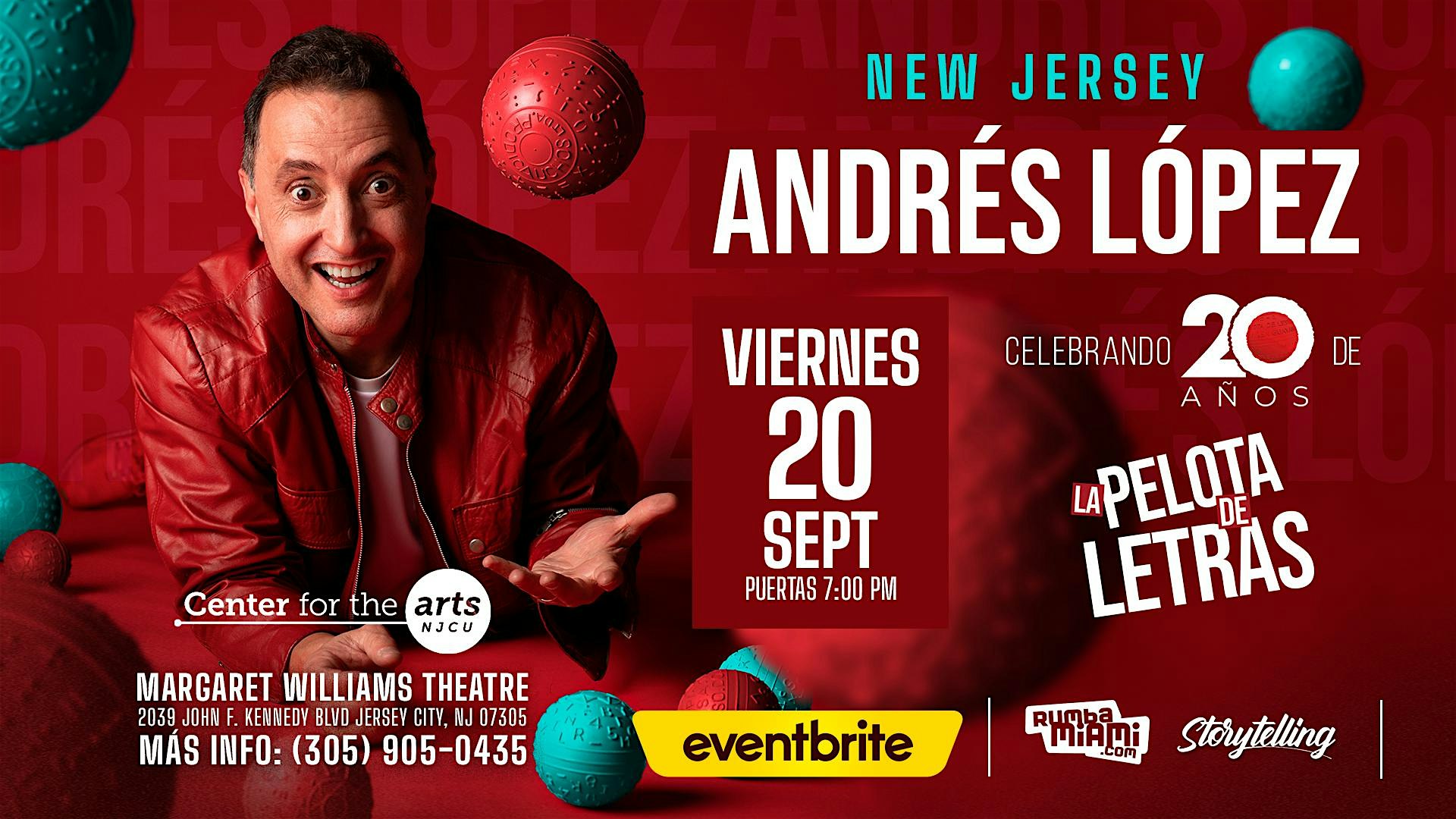 Andres Lopez, 20 Aniversario de La Pelota de Letras, en New Jersey – Jersey City, NJ