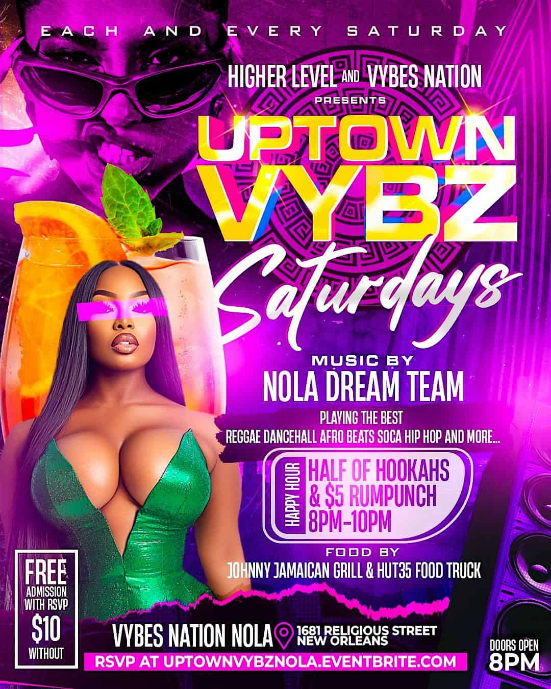 Uptown Vybz Saturdays – New Orleans, LA