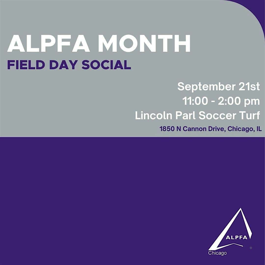 ALPFA Field Day Social – Chicago, IL