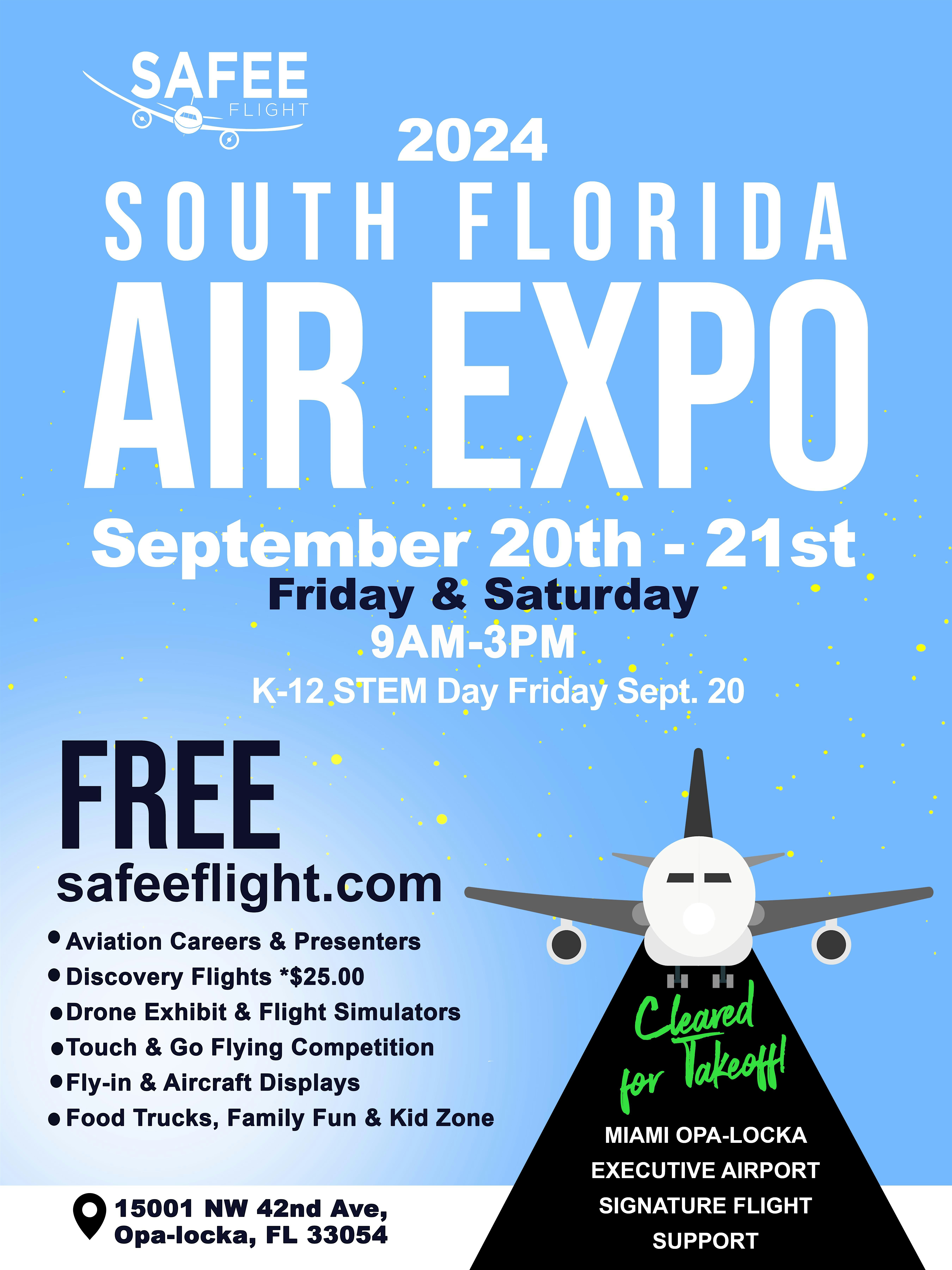 SAFEE SFL Air Expo 2024 – Opa-locka, FL