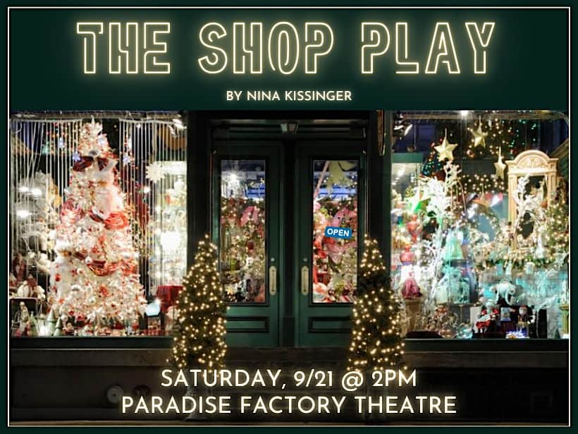 THE SHOP PLAY – New York, NY