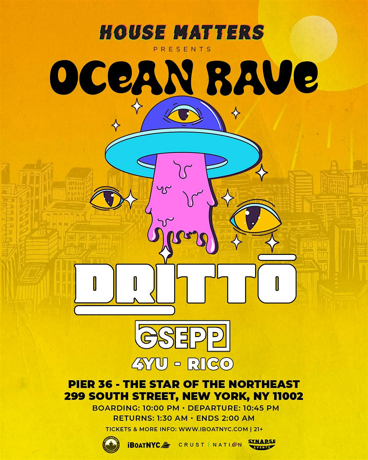 House Matters: OCEAN RAVE Open-Air HOUSE MUSIC Cruise Party w/ DRITTO – New York, NY