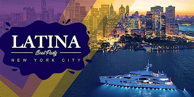 LATIN BOAT PARTY NYC CRUISE | Saturday at 5pm SUNSET – New York, NY