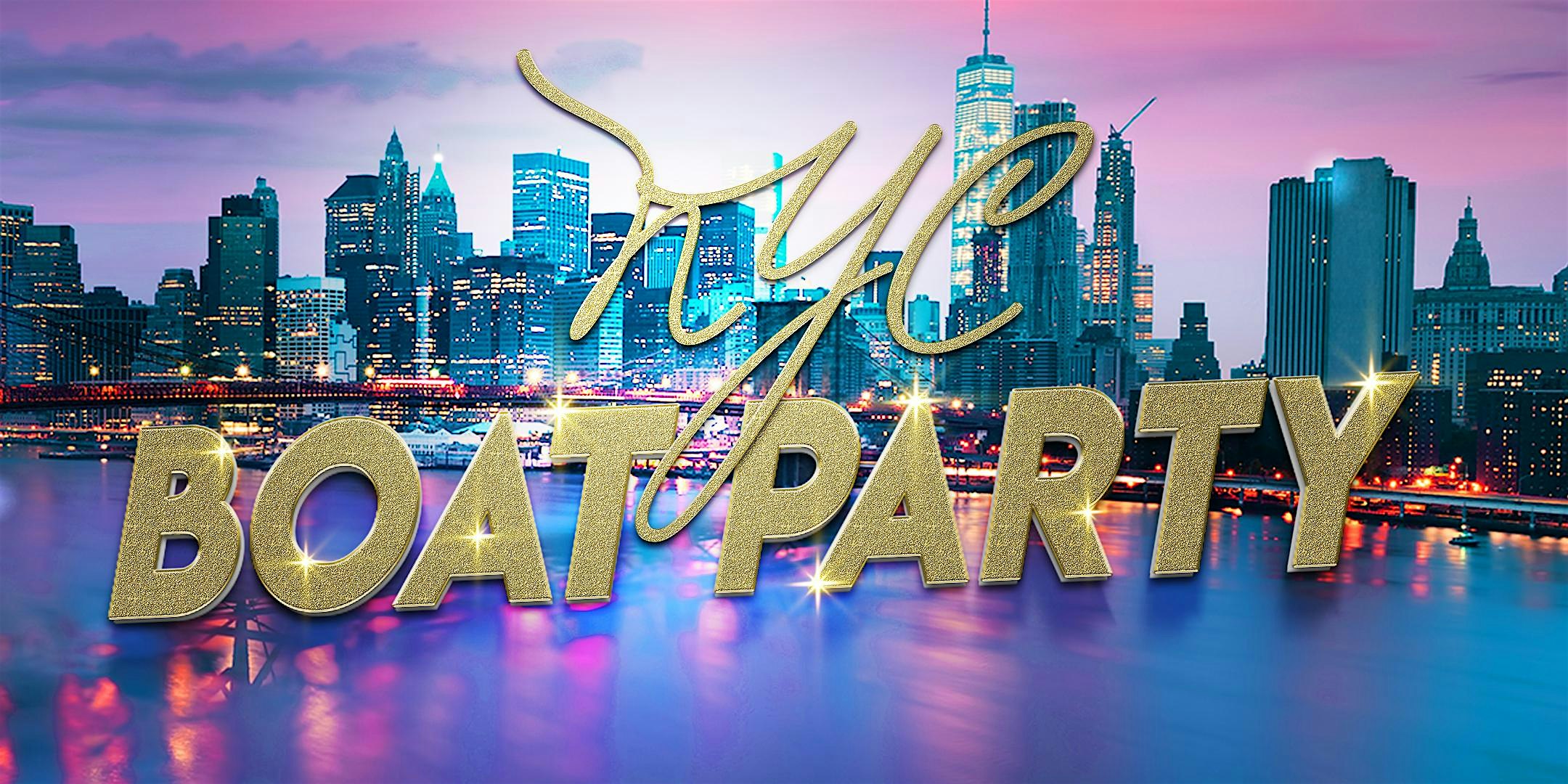 9/21 NYC BOAT PARTY CRUISE | Saturday sunset Experience – New York, NY