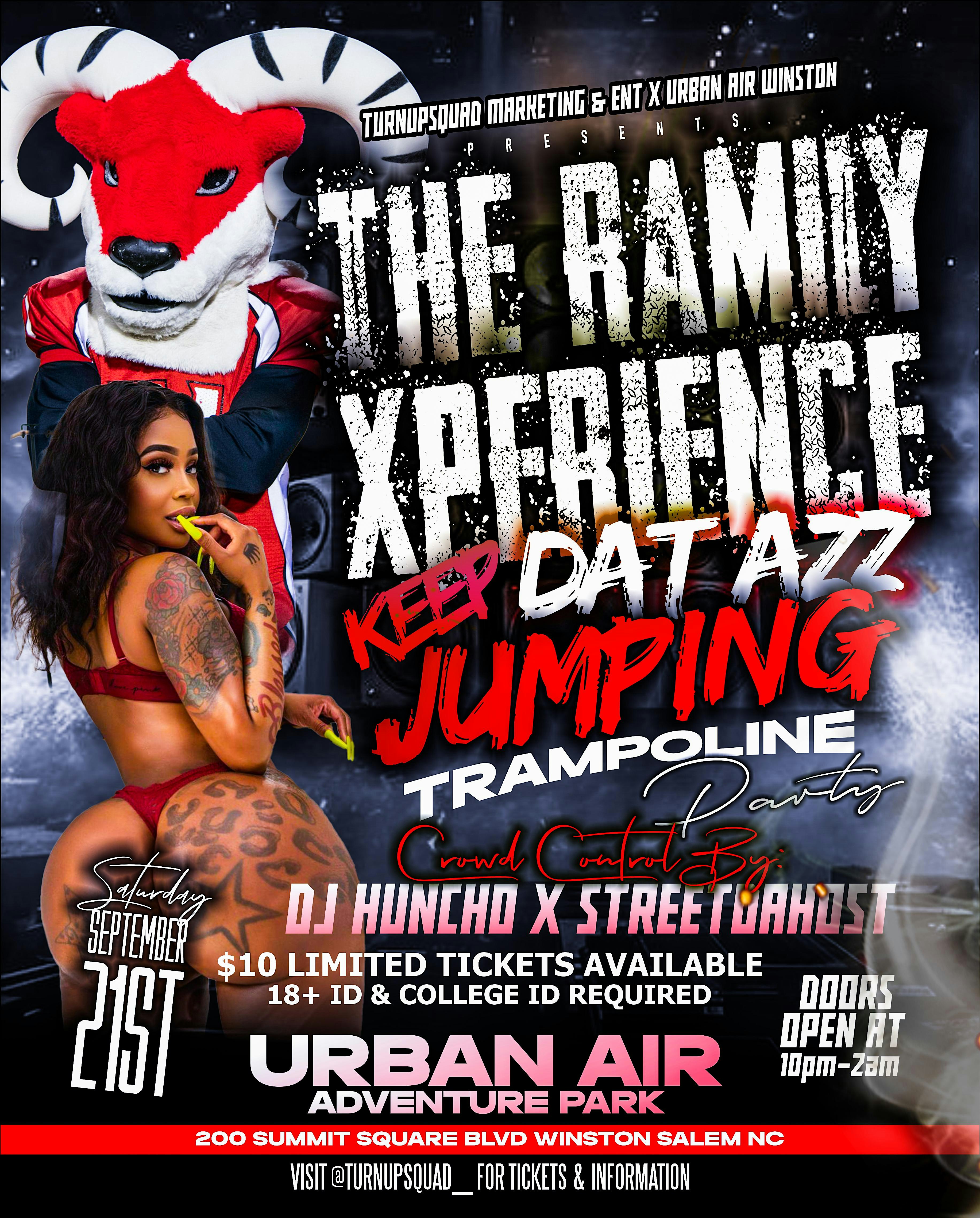 THE RAMILY XPERIENCE PRESENTS | Keep Dat Azz Trampoline Party @ Urban Air – Winston-Salem, NC