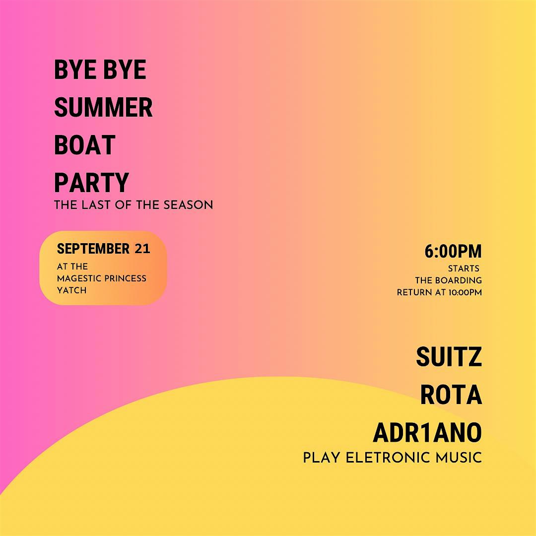 BYE BYE SUMMER YACHT PARTY – New York, NY