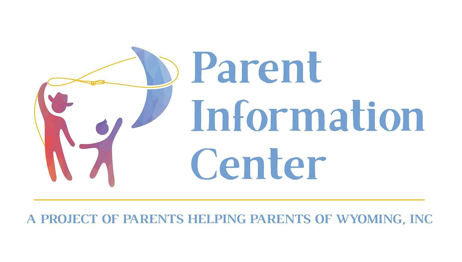 Parent Information Center Annual Conference – Cheyenne, WY