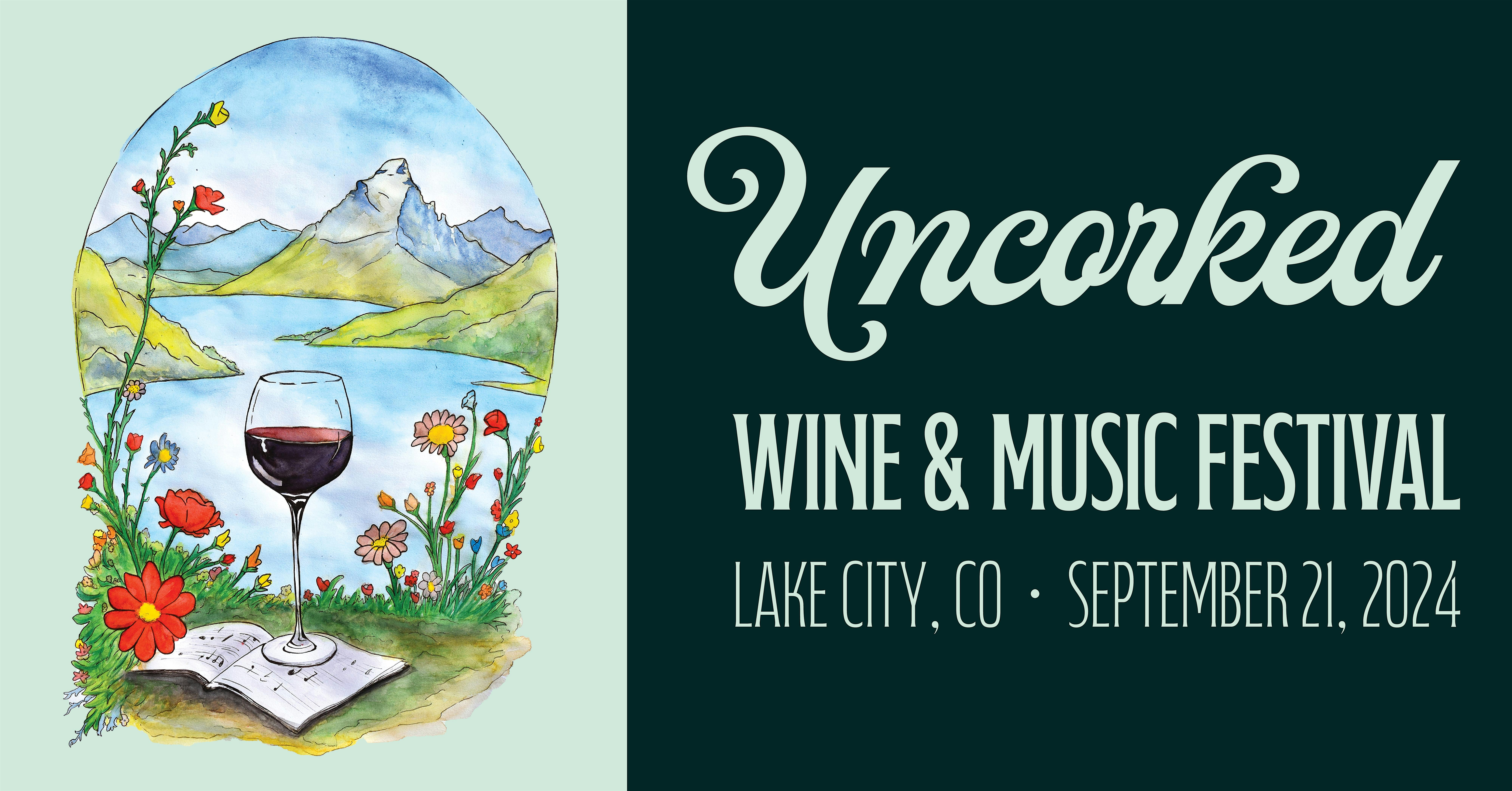 2024 Lake City Uncorked Wine & Music Festival – Lake City, CO