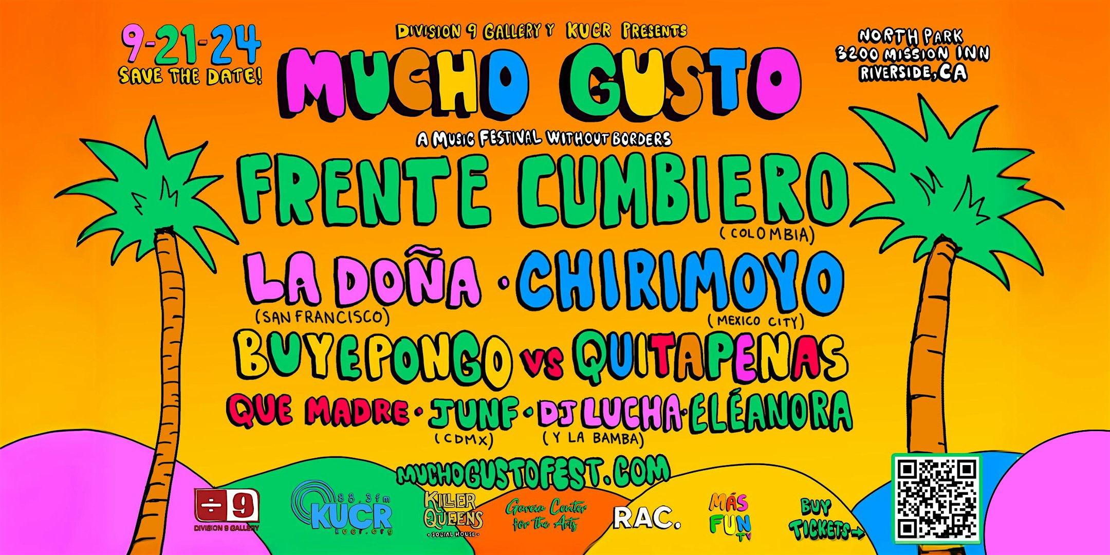 MUCHO GUSTO FEST 2024 – Riverside, CA