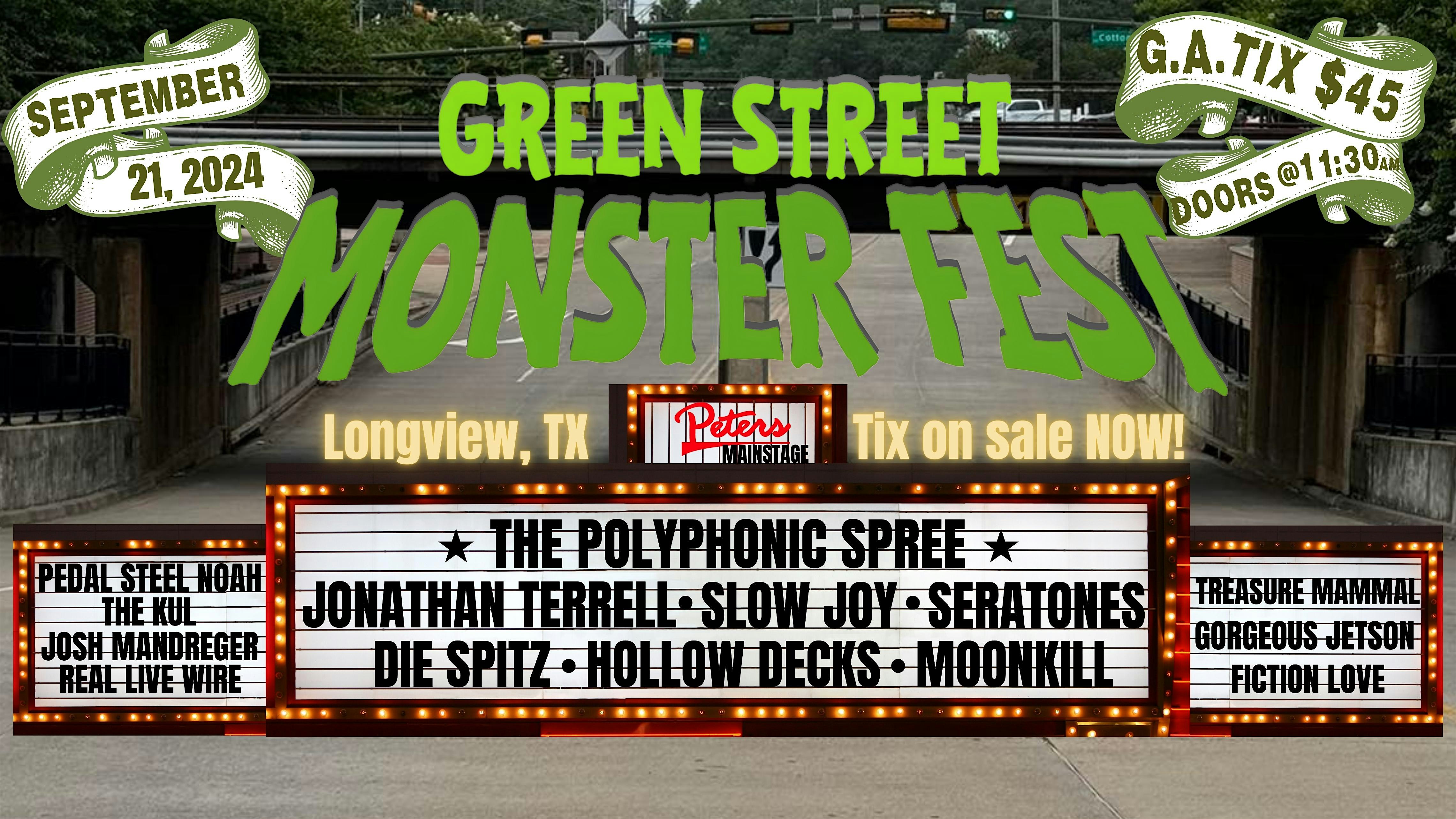 The Inaugural Green Street Monster Fest – Longview, TX