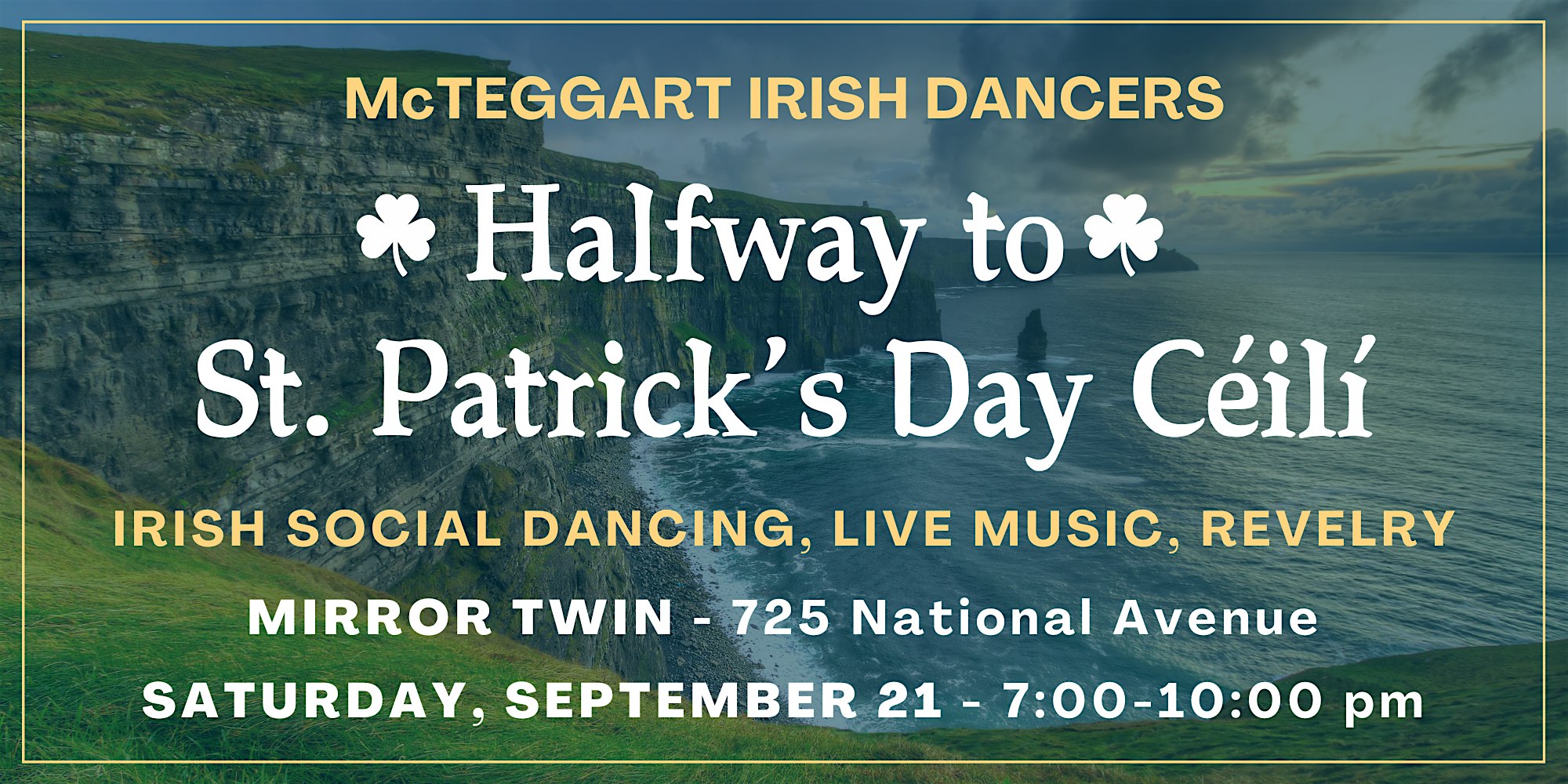 Halfway to St. Patrick’s Day Ceili at Mirror Twin – Lexington, KY