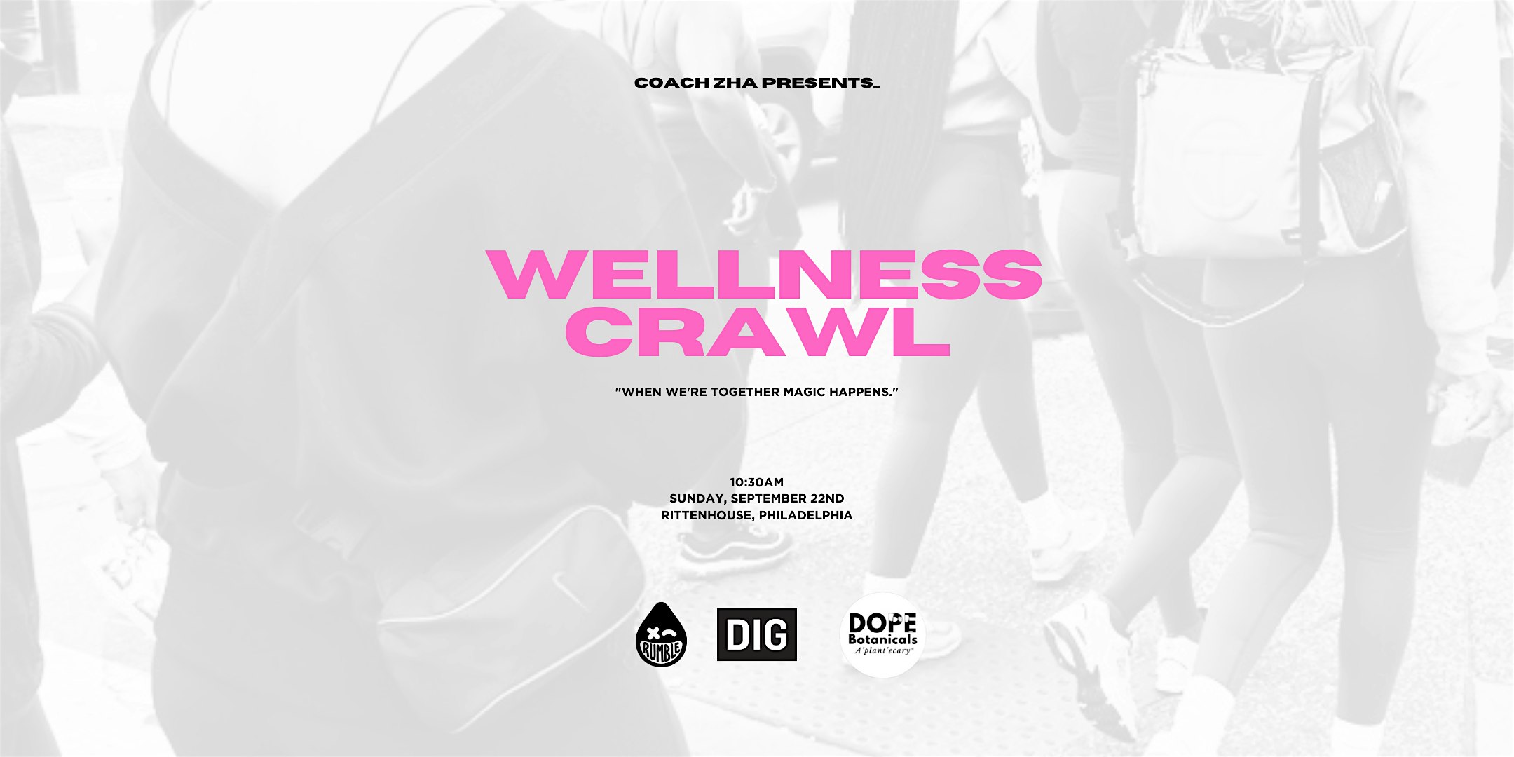 The Wellness Crawl – Philadelphia, PA