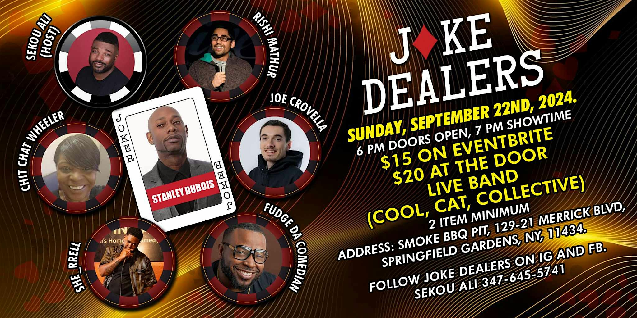 Joke Dealers 9/22 – Queens, NY