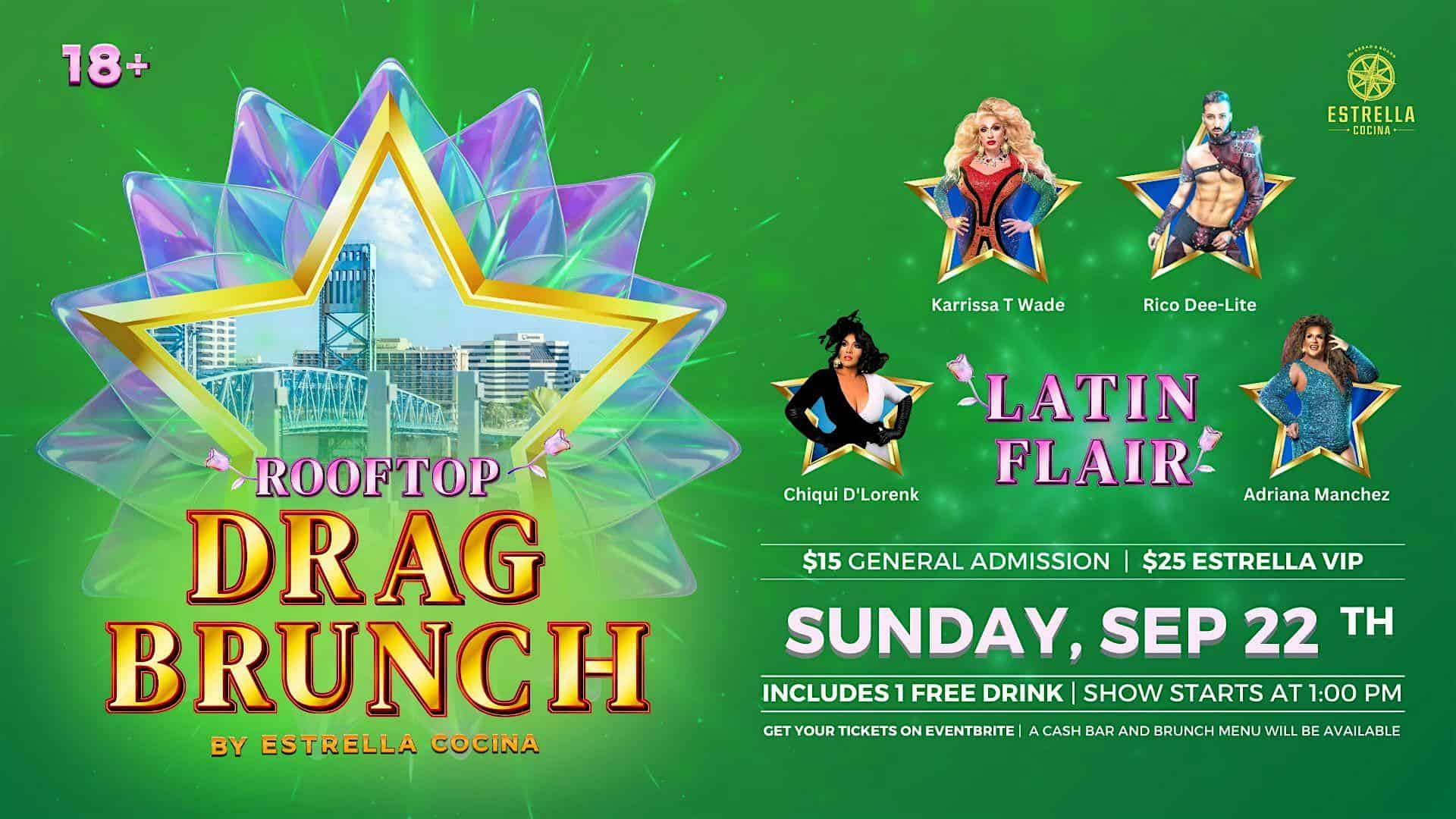 Rooftop Drag Brunch Latin Flair at Estrella Cocina! – Jacksonville, FL