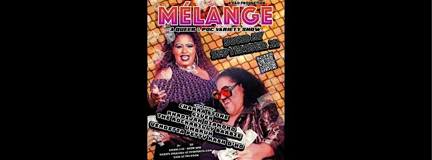 Melange: A Queer & POC Variety Show – Portland, OR