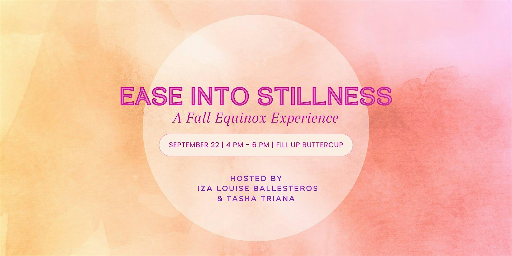 Ease Into Stillness: A Fall Equinox Experience – Costa Mesa, CA