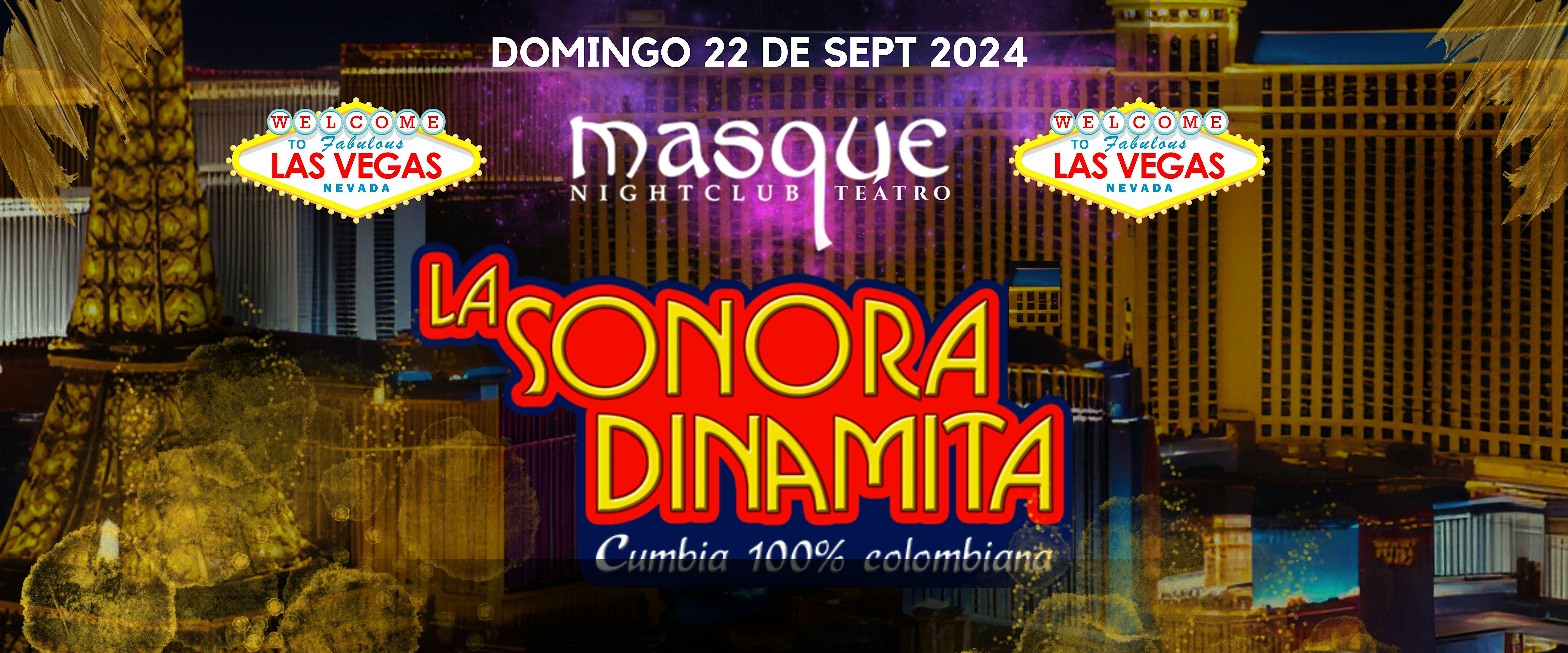 LA SONORA DINAMITA en MASQUE Night Club de Las Vegas! – Las Vegas, NV