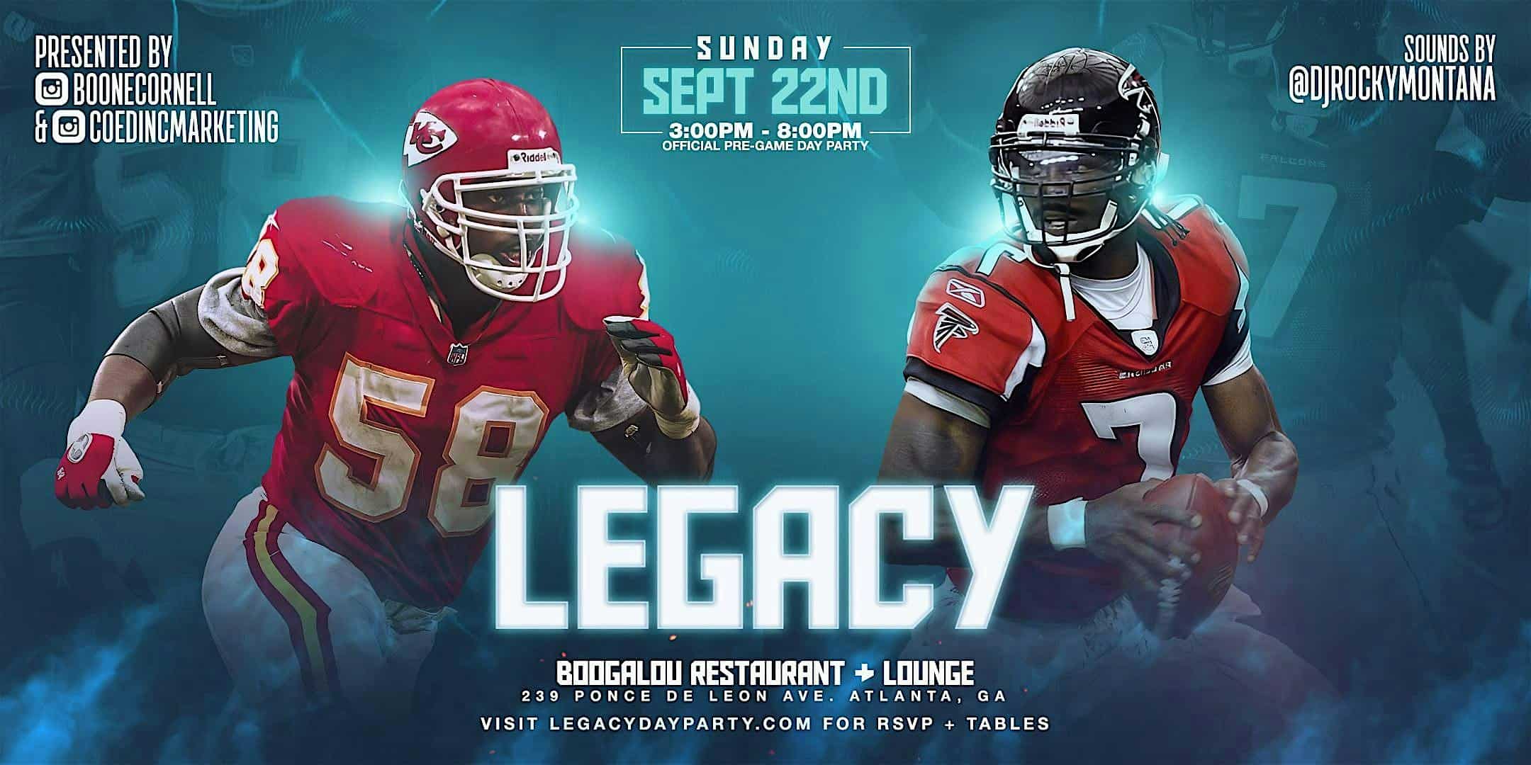 “LEGACY” DAY PARTY – Atlanta, GA