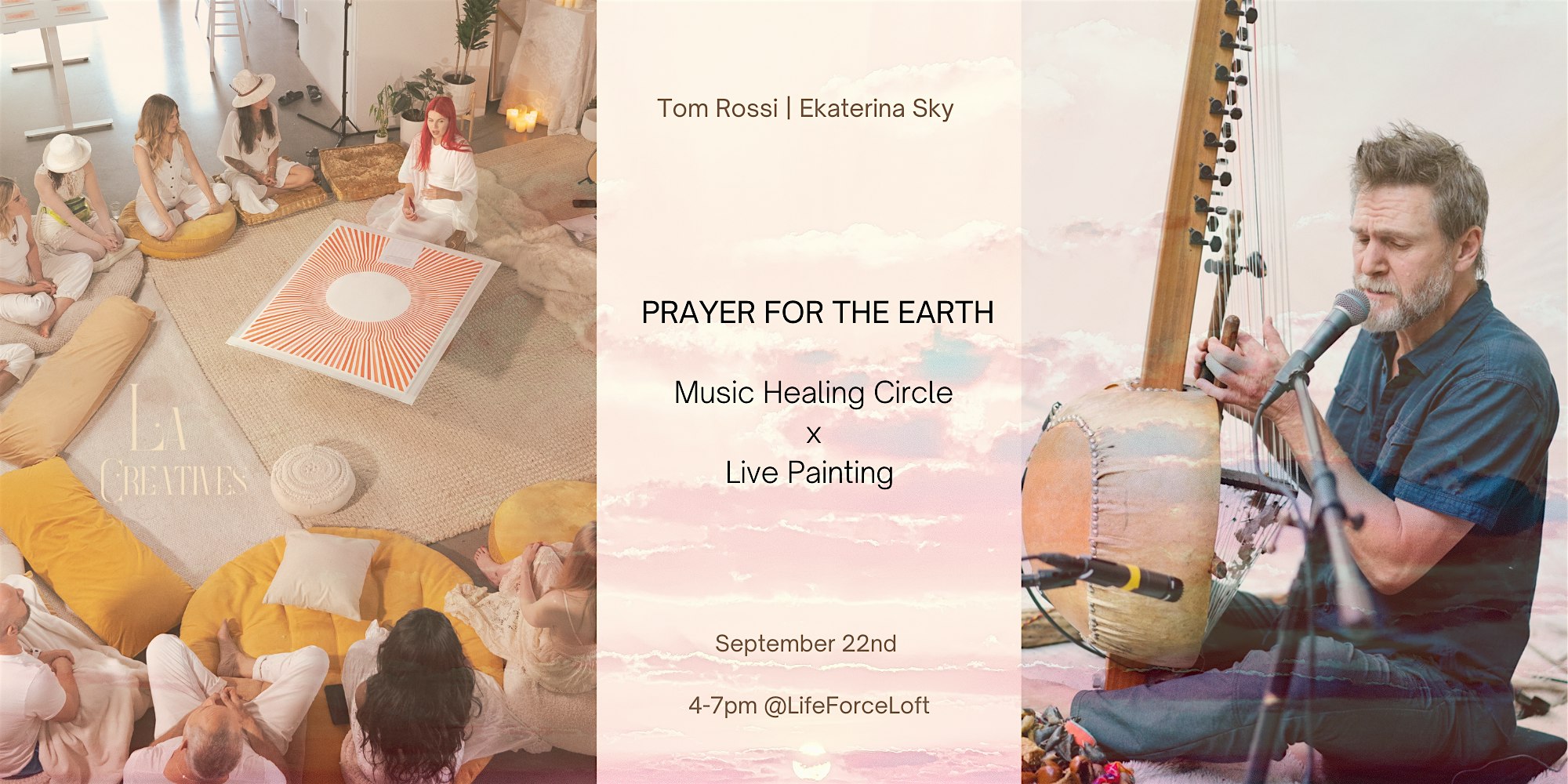 PRAYER FOR THE EARTH, Music Healing Circle, Live Painting, Live Music – Los Angeles, CA