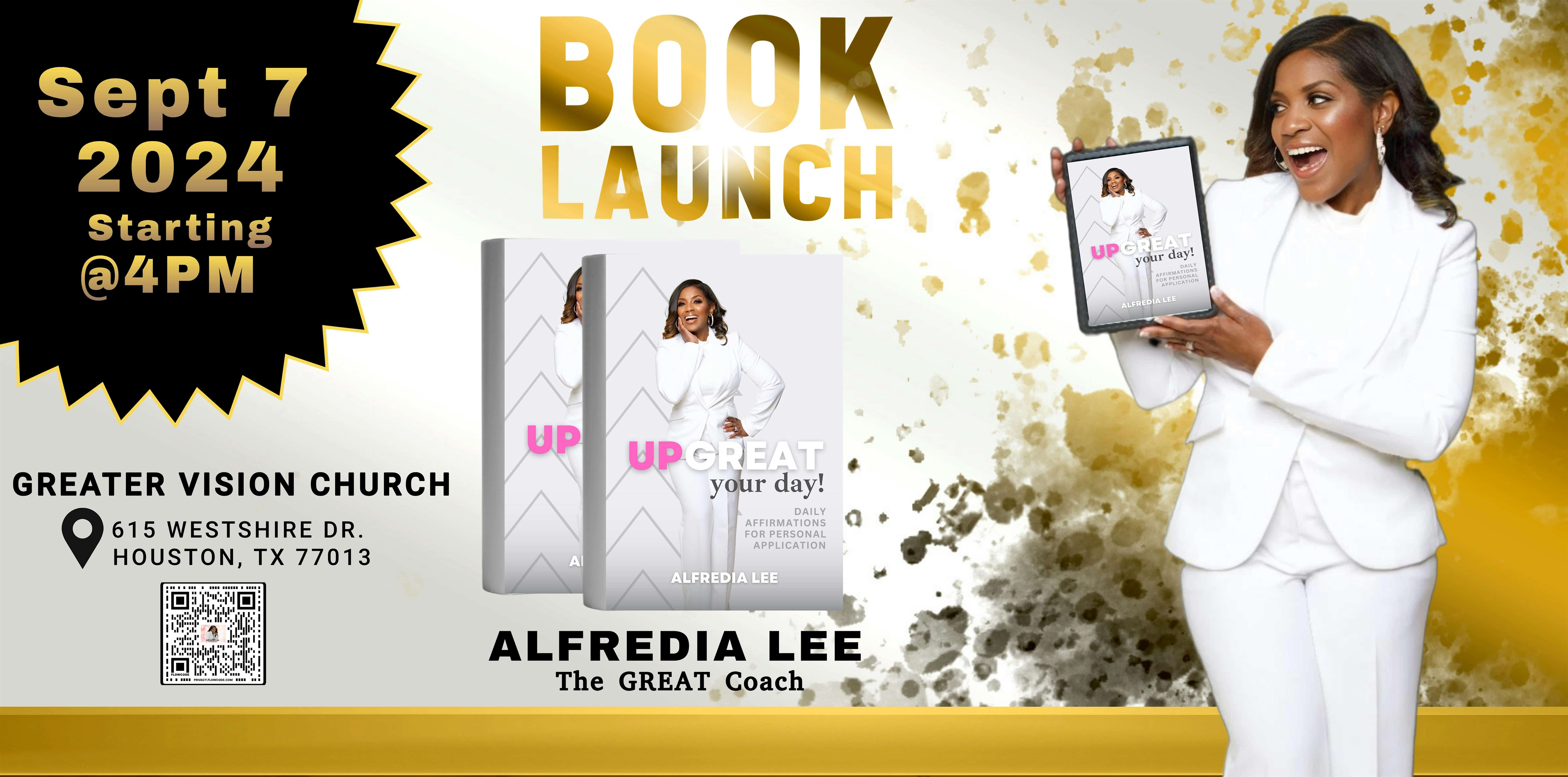 “UPGREAT your day!” BOOK LAUNCH 2024 – Houston, TX