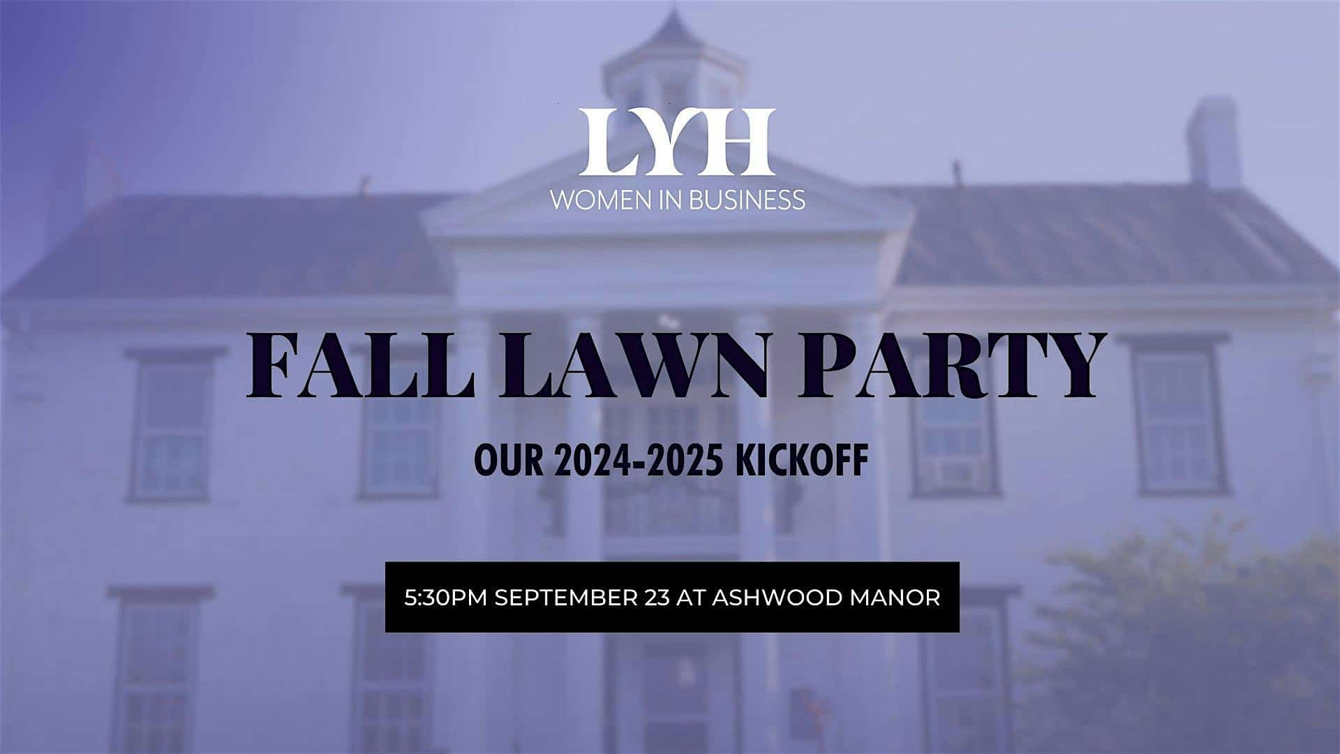 LYH WIB Fall Lawn Party Kickoff – Forest, VA