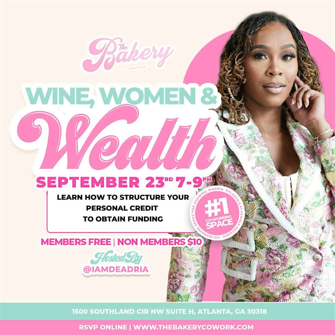 Wine, Women & Wealth – Atlanta, GA