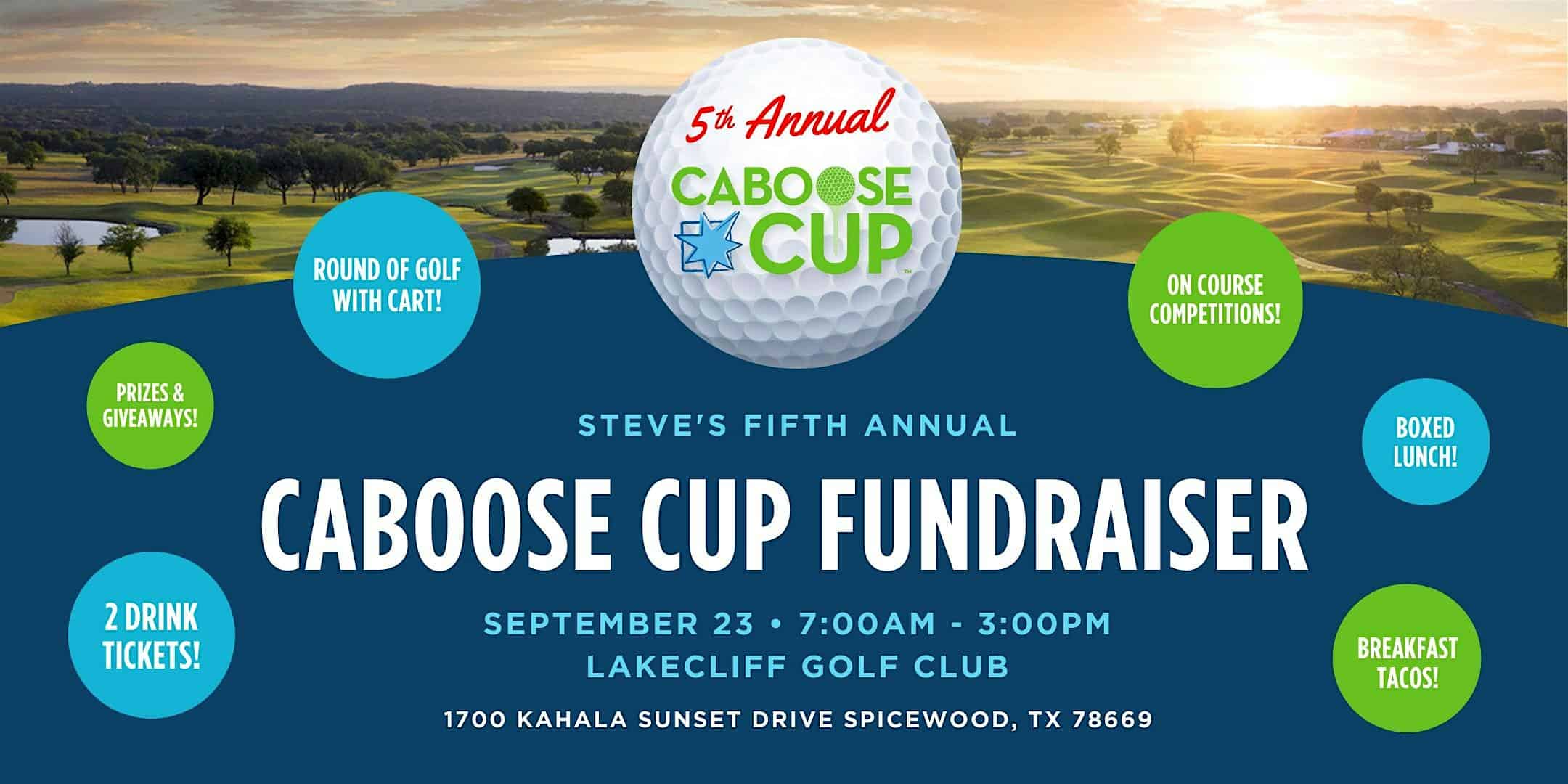 Steve’s 5th Annual Caboose Cup – Spicewood, TX