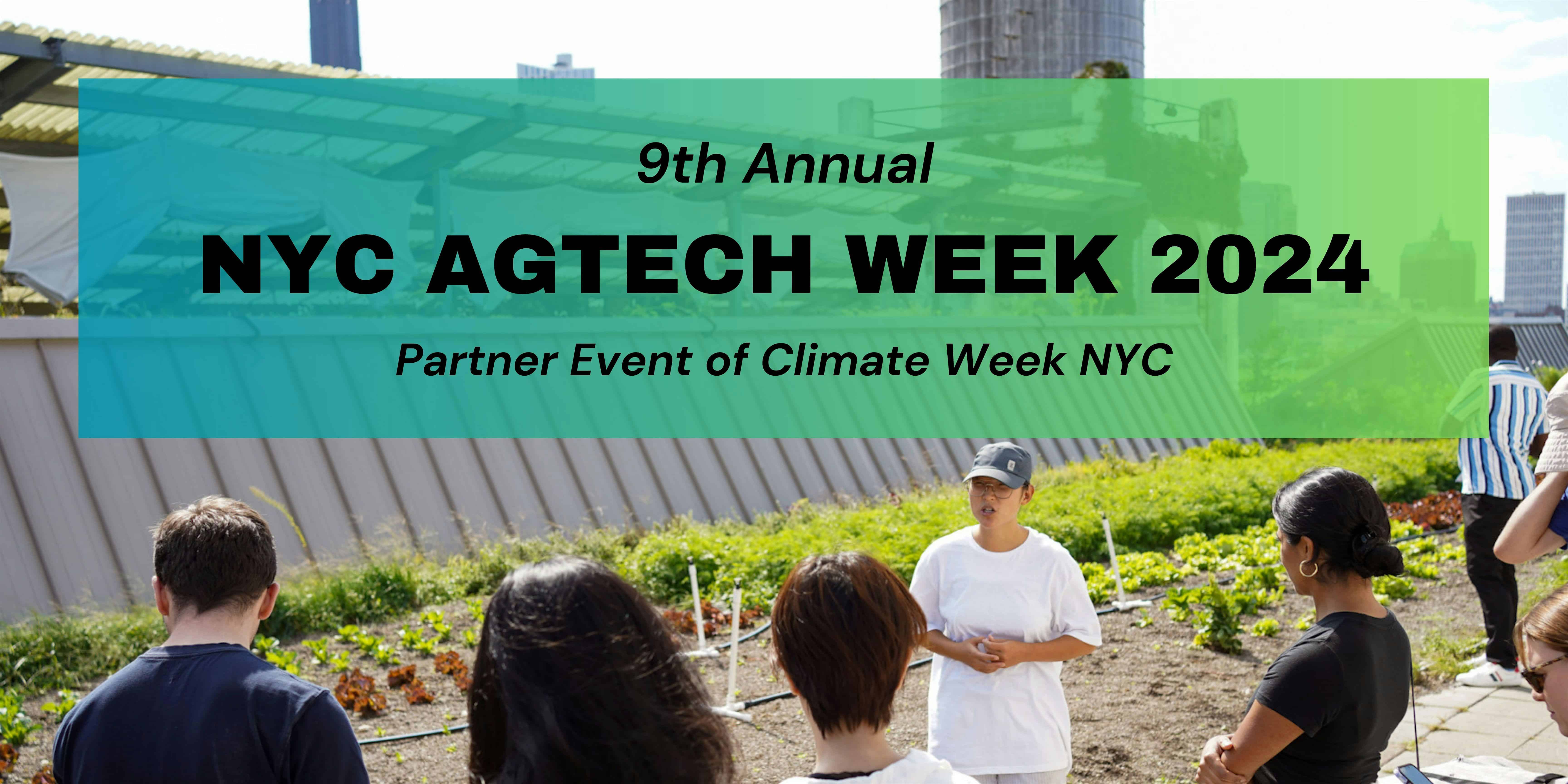 NYC AgTech Week 2024 – New York, NY