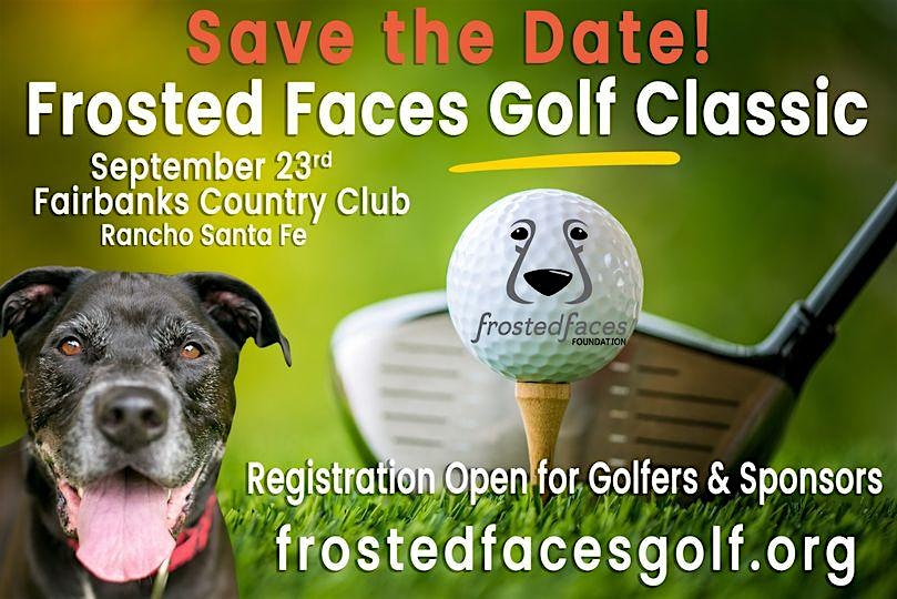 Frosted Faces Golf Classic – Rancho Santa Fe, CA