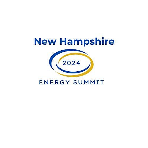 2024 NH Energy Summit – Concord, NH