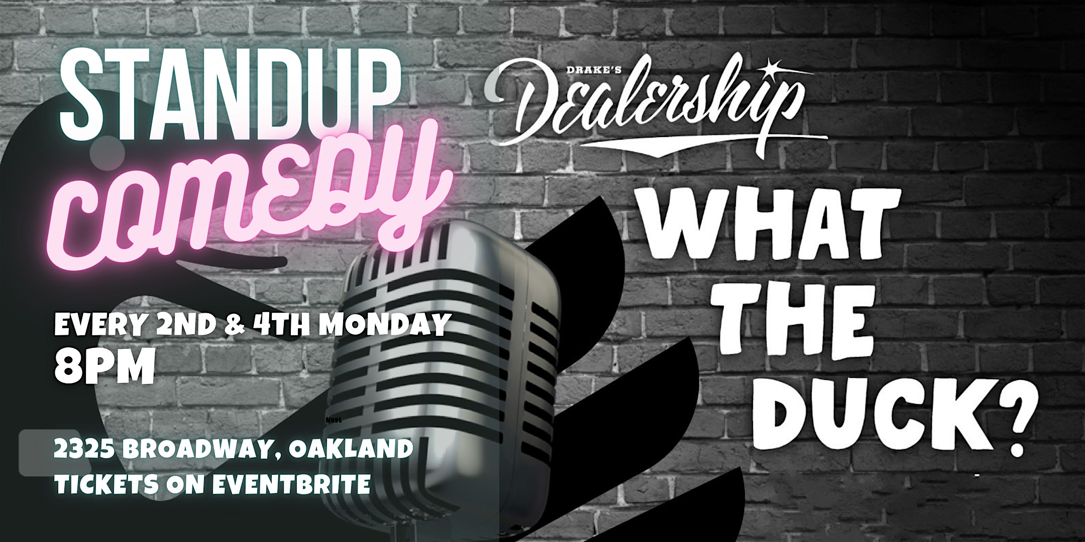 Stand-Up Comedy at Drake’s Dealership in Oakland – Oakland, CA