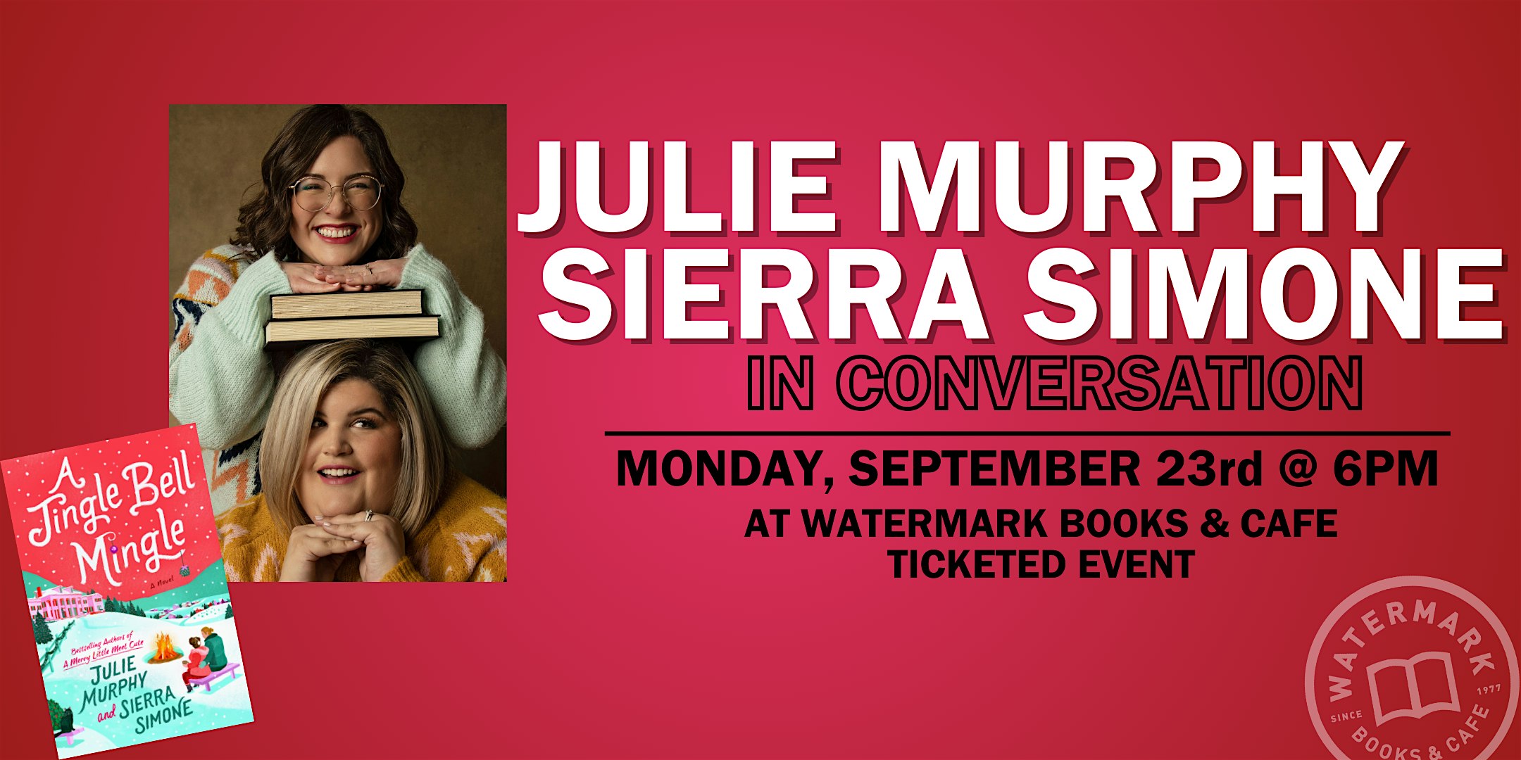 In-Store event with Julie Murphy & Sierra Simone – Wichita, KS