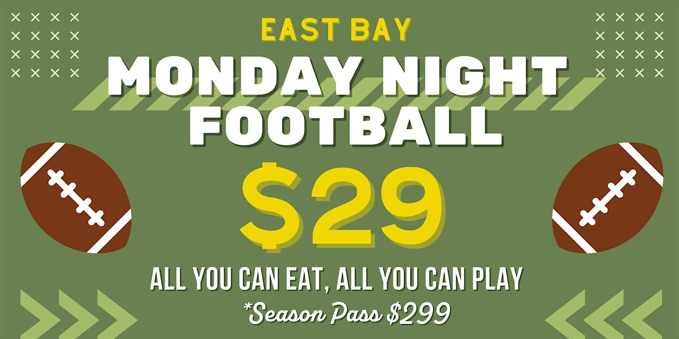 Monday Night Football – All You Can Eat & Play – Emeryville, CA