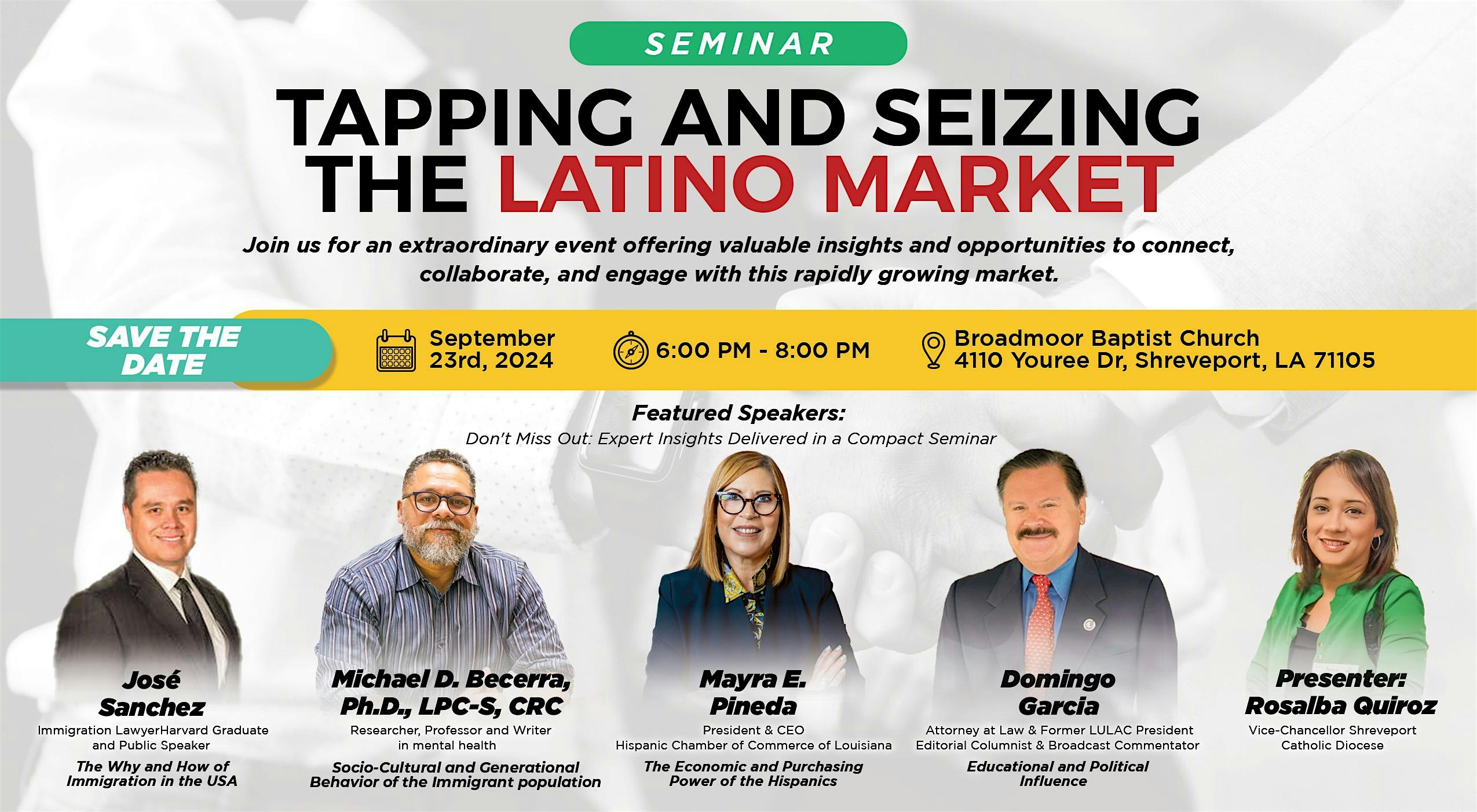 Tapping and seizing the Latino Market – Shreveport, LA