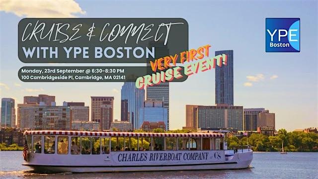 Charles River Cruise with YPE Boston – Cambridge, MA