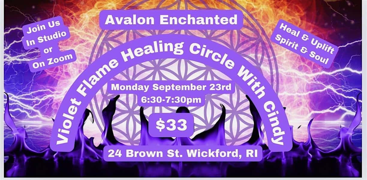 VIOLET FLAME HEALING CIRCLE – North Kingstown, RI