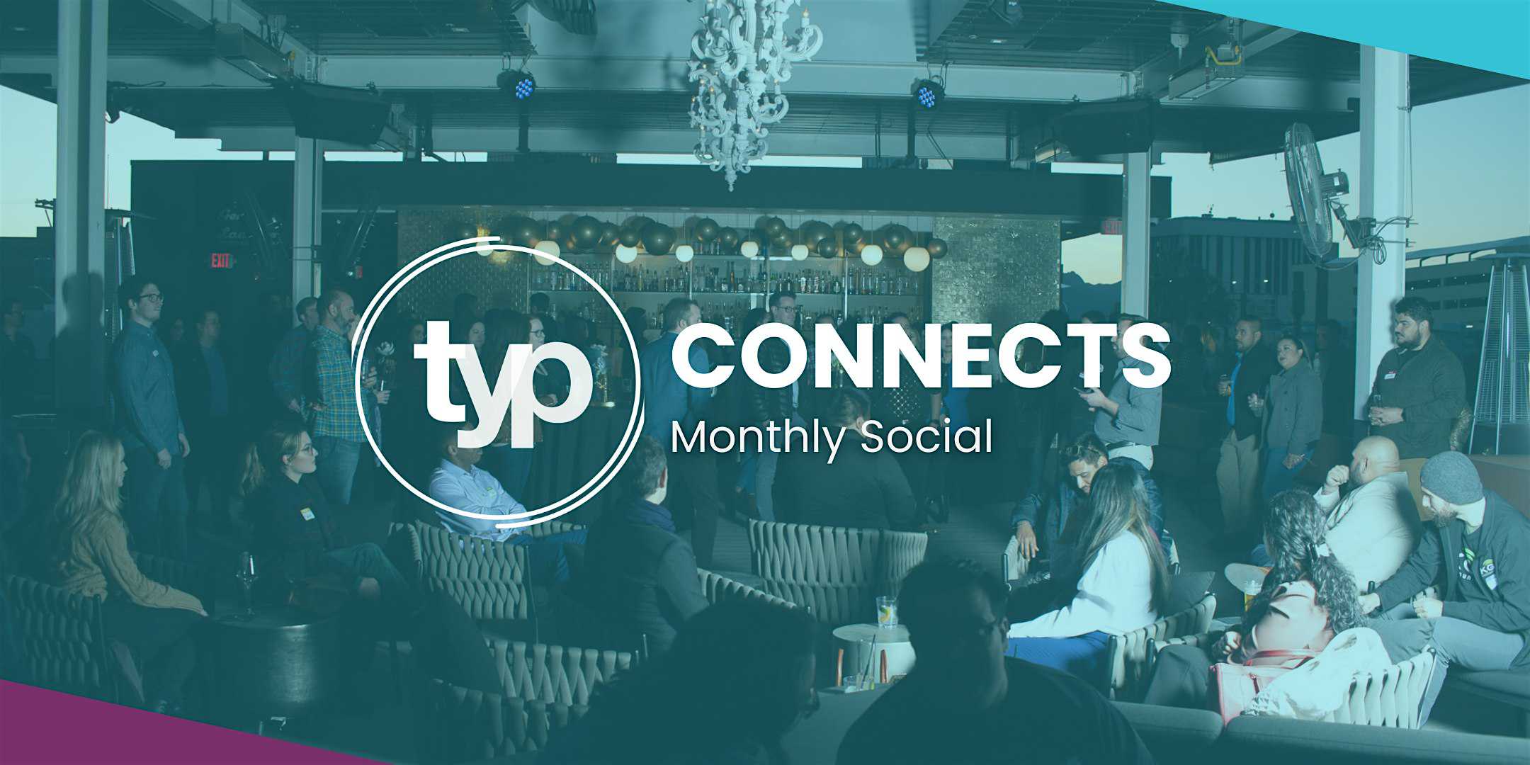 TYP Connects | Mix with the Bigs! – Tucson, AZ