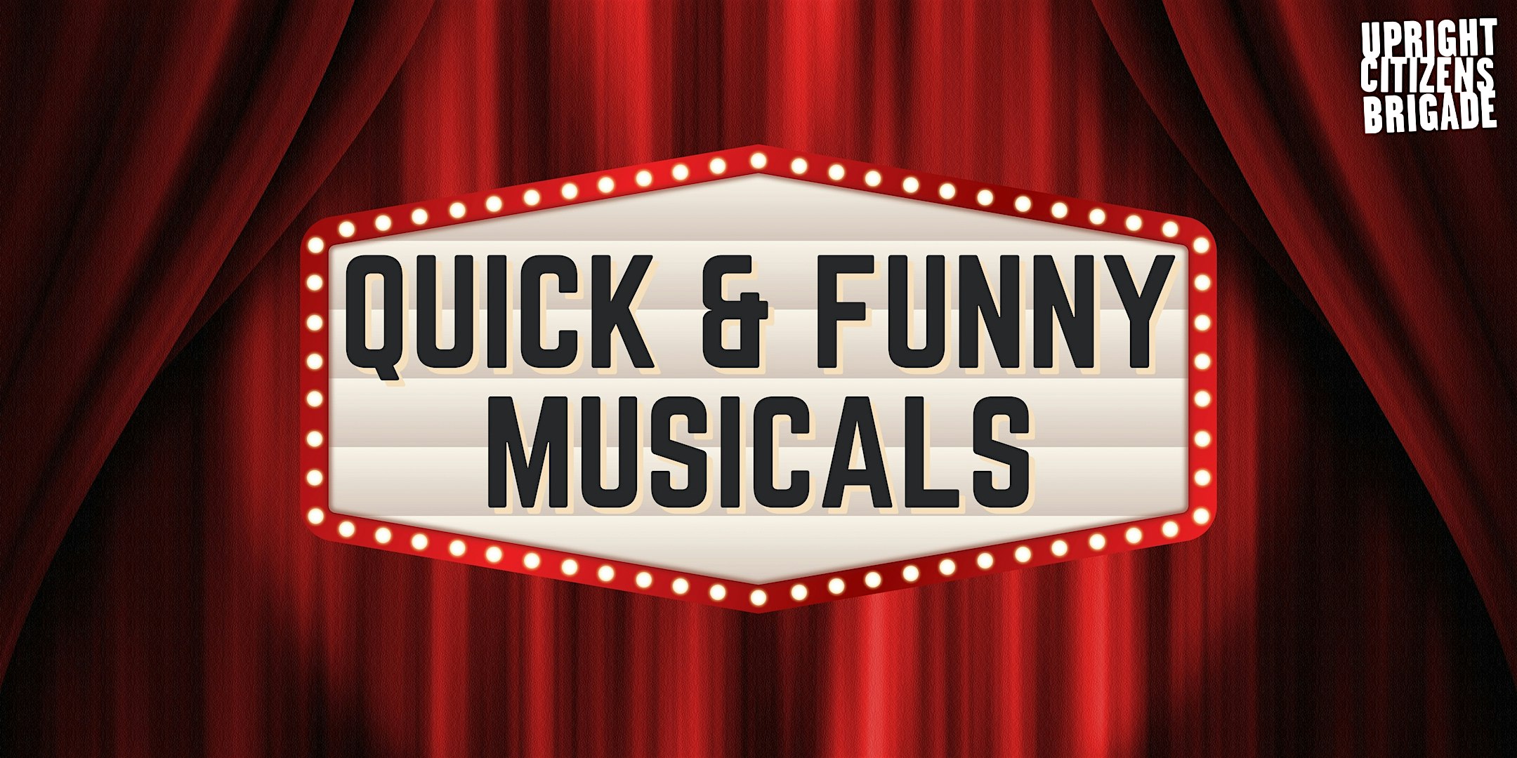 Quick & Funny Musicals, Live and LIVESTREAMED! – Los Angeles, CA