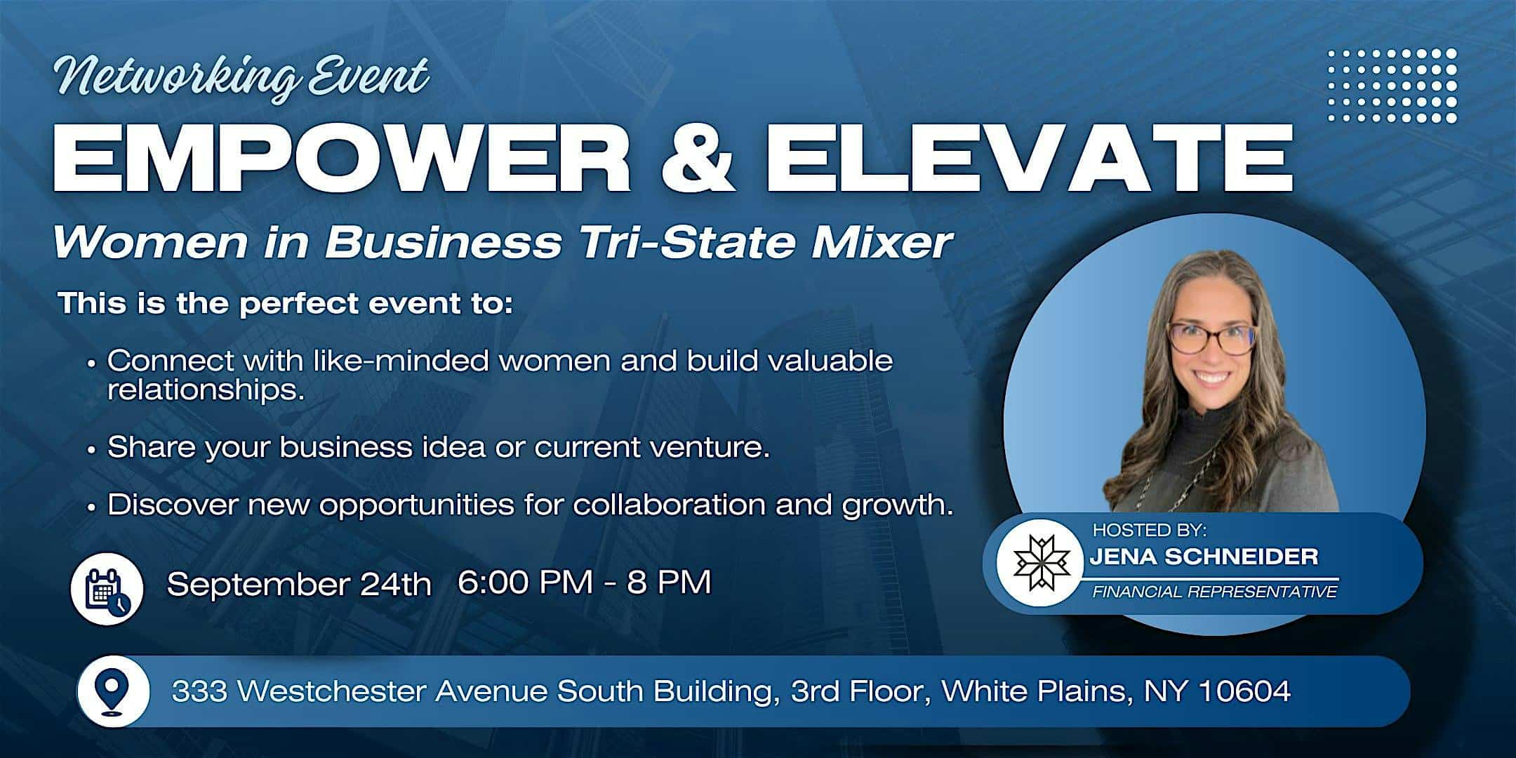 Empower & Elevate: Women in Business Tri-State Mixer – White Plains, NY