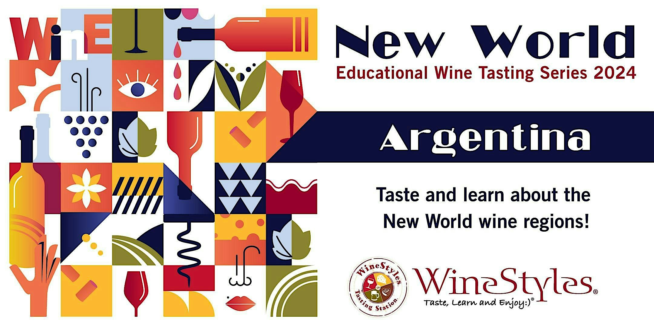 Wine Education Series: Argentina – Ankeny, IA