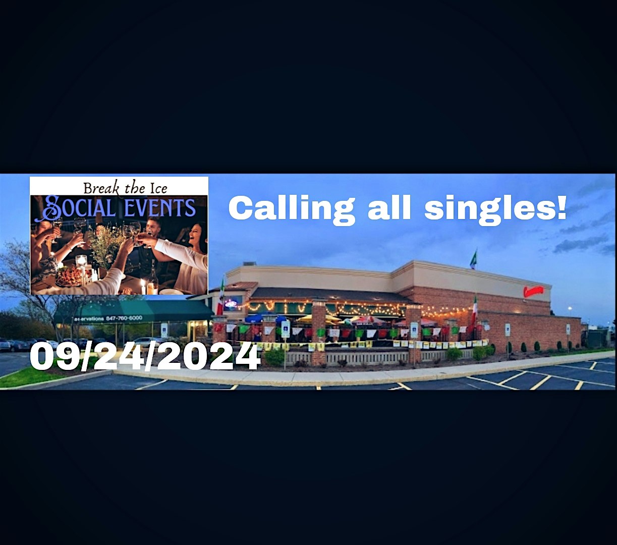 Calling All Singles! Carmina’s Elgin – Elgin, IL